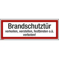 Soennecken Hinweisschild Brandschutztür verkeilen 297x105mm Folie 4003969098589 Soennecken