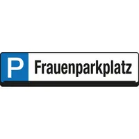Eichner Parkplatzschild 9219-00278 Frauenparkplatz